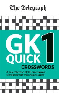 Book Cover for The Telegraph GK Quick Crosswords Volume 1 by Telegraph Media Group Ltd