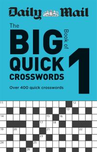 Book Cover for Daily Mail Big Book of Quick Crosswords Volume 1 by Daily Mail