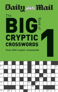 Book Cover for Daily Mail Big Book of Cryptic Crosswords Volume 1 by Daily Mail