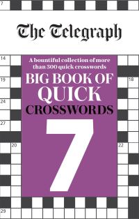 Book Cover for The Telegraph Big Book of Quick Crosswords 7 by Telegraph Media Group Ltd