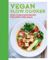 Book Cover for Vegan Slow Cooker by Saskia Sidey