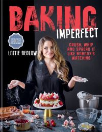 Book Cover for Baking Imperfect by Lottie Bedlow