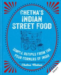 Book Cover for Indian Street Food by Chetna Makan