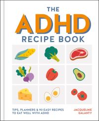 Book Cover for The ADHA Recipe Book by Jacqueline Galanty