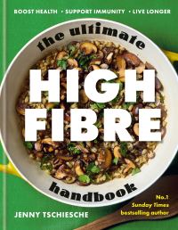 Book Cover for The Ultimate High-Fibre Handbook by Jenny Tschiesche