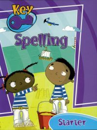 Book Cover for Key Spelling Starter Pupil Book by 