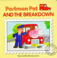 Book Cover for Postman Pat and the Breakdown by Steve Smallman