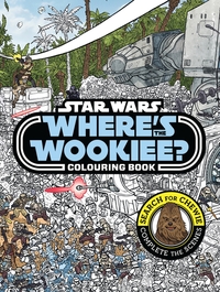 Book Cover for DEAN Star Wars Where's the Wookiee Colouring Book by Egmont Publishing UK