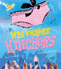 Book Cover for Mrs Vickers' Knickers by Kara Lebihan