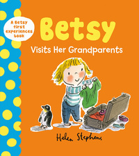 Book Cover for Betsy Visits Her Grandparents by Helen Stephens