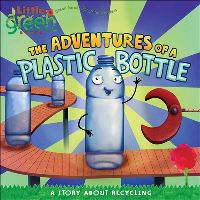 Book Cover for The Adventures of a Plastic Bottle by Alison Inches