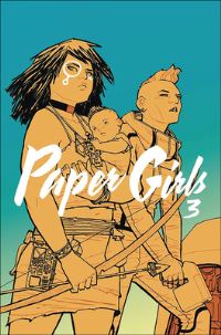 Book Cover for Paper Girls, Volume 3 by Brian K Vaughan