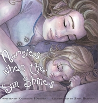 Book Cover for Nursies When the Sun Shines by Katherine C Havener