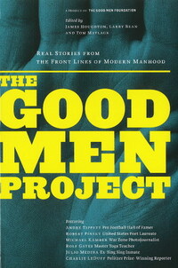 Book Cover for Good Men Project by James Houghton, Larry Bean, Tom Matlack
