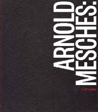 Book Cover for Arnold Mesches by Arnold Mesches