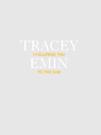 Book Cover for Tracey Emin by NY Lehmann Maupin Gallery  New York