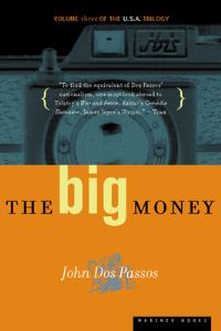 Book Cover for The Big Money by John Dos Passos