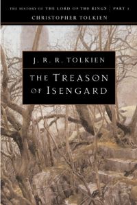 Book Cover for The Treason of Isengard by Christopher Tolkien, J R R Tolkien