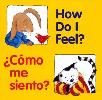 Book Cover for How Do I Feel? / +Cómo Me Siento? by Pamela Zagarenski, Editors of the American Heritage Dictionaries