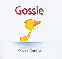 Book Cover for Gossie by Olivier Dunrea