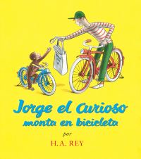 Book Cover for Jorge El Curioso Monta En Bicicleta. Curious George Classics by H A Rey