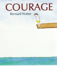 Book Cover for Courage by Bernard Waber