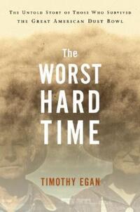 Book Cover for The Worst Hard Time by Timothy Egan