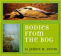 Book Cover for Bodies from the Bog by James M Deem