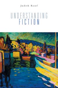 Book Cover for Understanding Fiction by Judith Roof