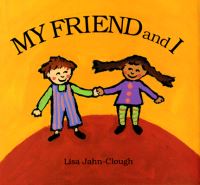 Book Cover for My Friend and I by Lisa Clough