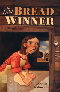 Book Cover for The Bread Winner by Arvella Whitmore