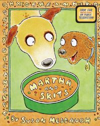 Book Cover for Martha and Skits by Susan Meddaugh
