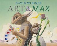 Book Cover for Art & Max by David Wiesner