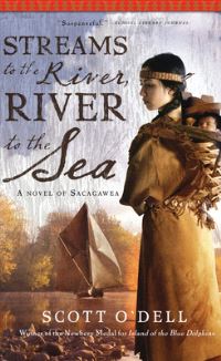 Book Cover for Streams to the River, River to the Sea by Scott ODell