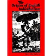 Book Cover for Origins of English Individualism by Alan Macfarlane