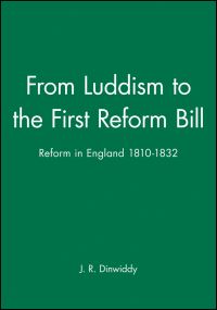 Book Cover for From Luddism to the First Reform Bill by J R Dinwiddy