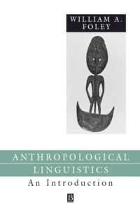 Book Cover for Anthropological Linguistics by William Foley