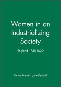 Book Cover for Women in an Industrializing Society by Jane Rendall