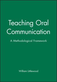 Book Cover for Teaching Oral Communication by William Littlewood