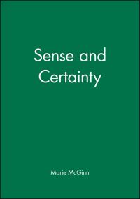 Book Cover for Sense and Certainty by Marie McGinn