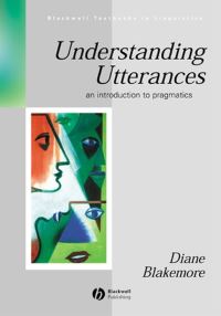 Book Cover for Understanding Utterances by Diane Blakemore