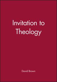 Book Cover for Invitation to Theology by David Brown