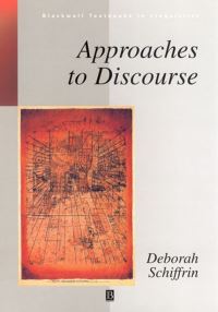 Book Cover for Approaches to Discourse by Deborah Schiffrin