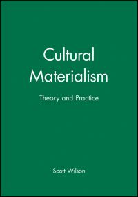 Book Cover for Cultural Materialism by Scott Wilson