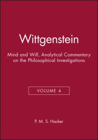 Book Cover for An Analytical Commentary on the Philosophical Investigations. Vol. 4 Wittgenstein by P M S Hacker