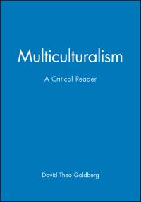 Book Cover for Multiculturalism by David Theo Goldberg