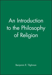 Book Cover for An Introduction to the Philosophy of Religion by Benjamin R Tilghman