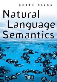 Book Cover for Natural Language Semantics by Keith Allan