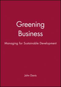 Book Cover for Greening Business by John Davis