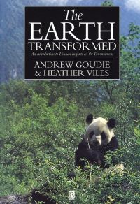 Book Cover for The Earth Transformed by Andrew Goudie, Heather A Viles
